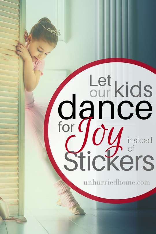 I'm done with stickers at the end of dance class as a reward. You know what my child's reward is? Attending a real dance class at a real dance studio with a real dancer as an instructor. No stickers required.