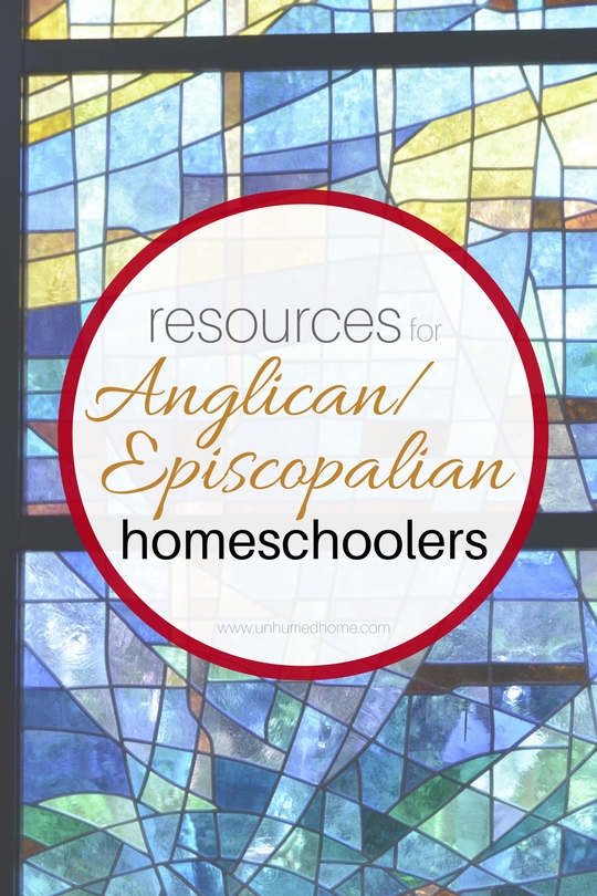 Resources for Anglican and Episcopalian Homeschoolers